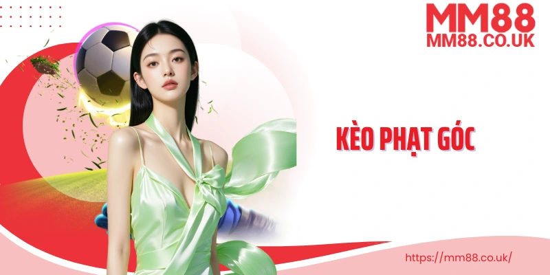 Kèo phạt góc