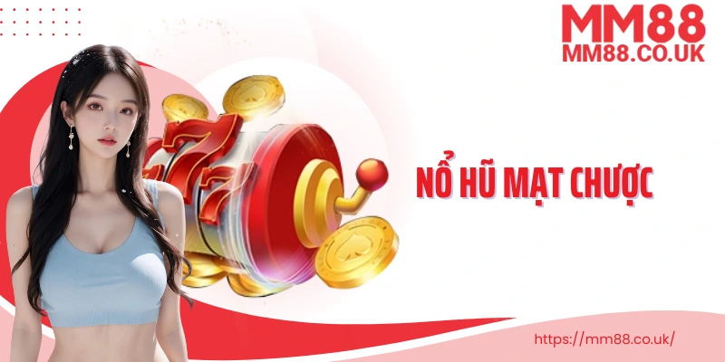 Nổ hũ mạt chược